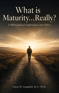 What is Maturity...Really?