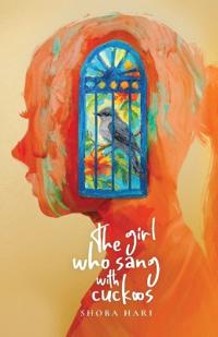 Bokomslag för "The Girl Who Sang With Cuckoos"