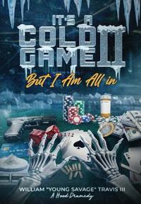 It's A Cold Game II
