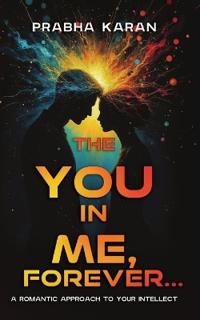 The YOU in ME, Forever...