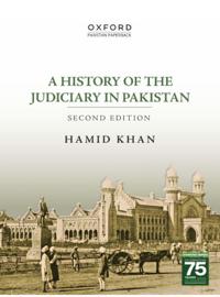 A History of the Judiciary in Pakistan
