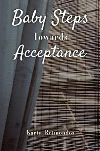 Bokomslag för "Baby Steps Towards Acceptance"