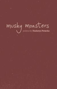 Mushy Monsters