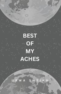 Best of My Aches