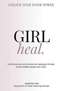 Girl, Heal