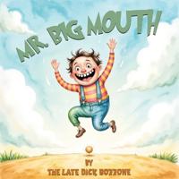Bokomslag för "Mr. Big Mouth"