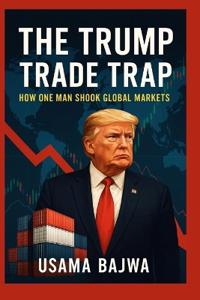 Bokomslag för "The Trump Trade Trap"