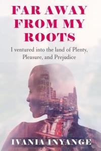 Faraway from My Roots