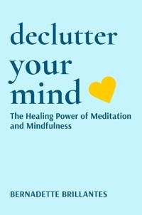 Declutter Your Mind