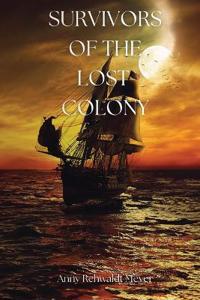 Survivors of the Lost Colony