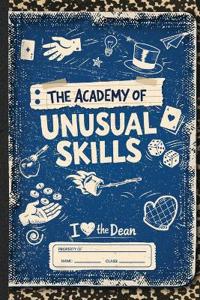 The Academy of Unusual Skills