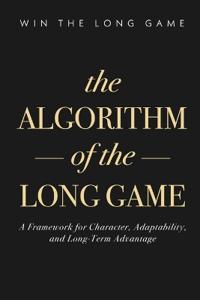 The Algorithm of the Long Game