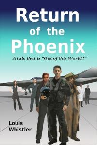Return of the Phoenix