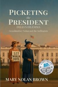 (New Edition) Picketing the President