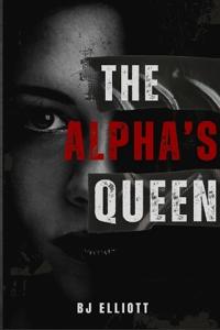 Bokomslag för "The Alpha's Queen"