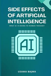 Side Effects of Artificial Intelligence