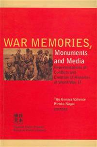 War Memories, Monuments and Media