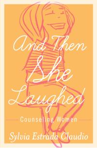And Then She Laughed