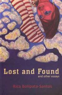 Lost and Found and Other Essays