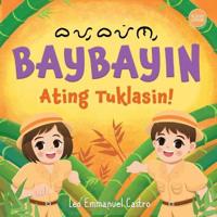 Baybayin, Ating Tuklasin