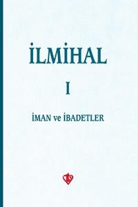 Ilmihal 1. Cilt