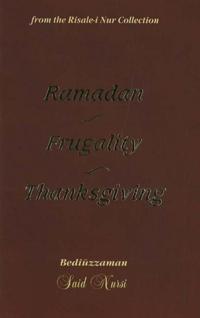 Ramadam, Frugality, Thanksgiving