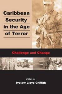 Caribbean Security in the Age of Terror