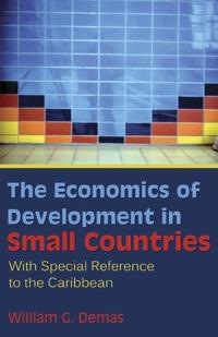 The ECONOMICS of DEVELOPMENT in SMALL COUNTRIES