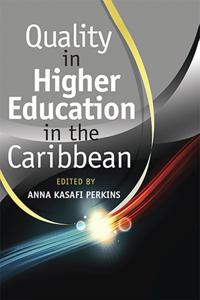 Quality in Higher Education in the Caribbean
