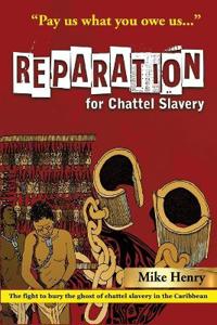 Reparation for Chattel Slavery