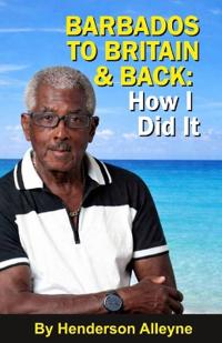 Barbados to Britain and Back
