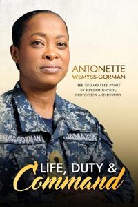 Life, Duty & Command
