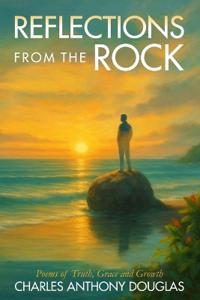 Reflections From The Rock