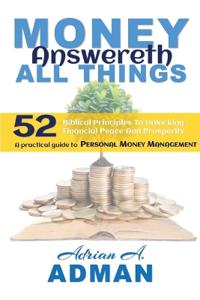 Money Answereth All Things