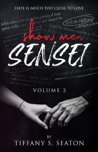 Show Me, Sensei