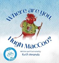 Bokomslag för "Where are you, Hugh MacCoo?"