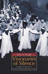 Visionaries of Silence