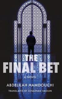 The Final Bet