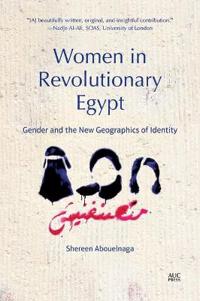 Bokomslag för "Women in Revolutionary Egypt"