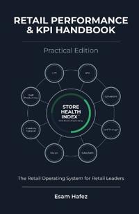 Retail Performance & KPI Handbook - Practical Edition