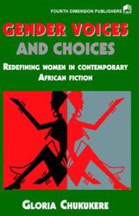Gender Voices and Choices