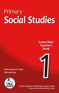 NNPC Primary Social Studies English Edition Level 1 Teacher's Guide