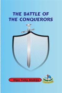 The Battle Of The Conquerors