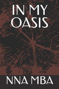 In My Oasis