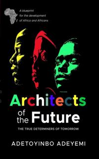 Architects of the Future