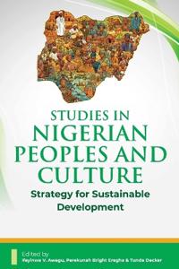 Studies in Nigerian Peoples and Culture