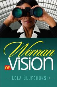 WOMAN OF VISION