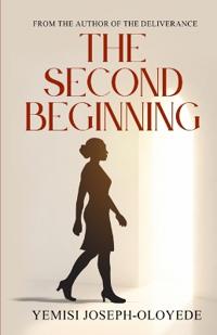 The Second Beginning