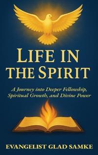 Life in the Spirit