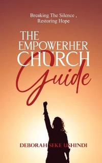 The EmpowerHer Church Guide